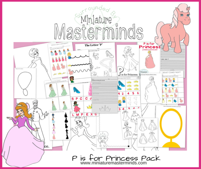 P is for Princess Free 24 Page Printable Preschool Pack – Miniature Masterminds