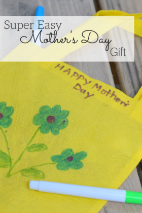 Super Easy Mother’s Day Gift