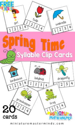20 Preschool/Kindergarten Spring Time Syllable Counting Clip Cards